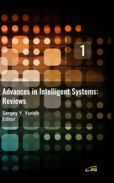 Advances in Intelligent Systems: Reviews, Vol. 1