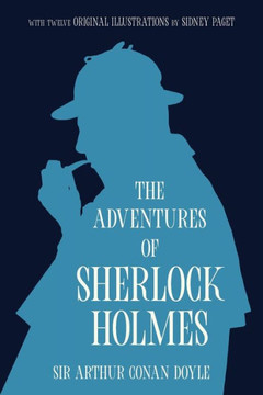 The Adventures Of Sherlock Holmes (Warbler Classics Annotated Edition)