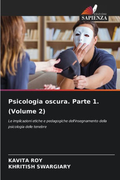 Psicologia oscura. Parte 1. (Volume 2)