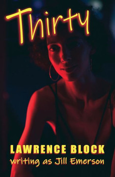 Thirty (The Jill Emerson Novels) Thirty (The Jill Emerson Novels)