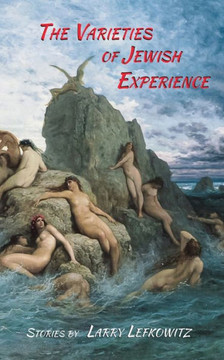 The Varieties Of Jewish Experience