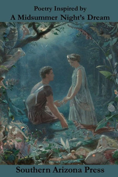 Poetry Inspired By A Midsummer Night?S Dream