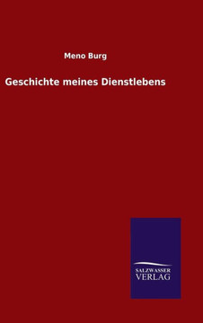 Geschichte meines Dienstlebens