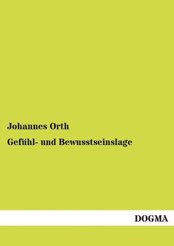 Gefühl- und Bewusstseinslage Gefühl- und Bewusstseinslage