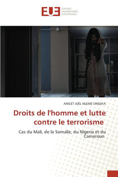 Droits de l'homme et lutte contre le terrorisme Droits de l'homme et lutte contre le terrorisme