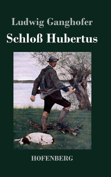 Schloß Hubertus: Roman