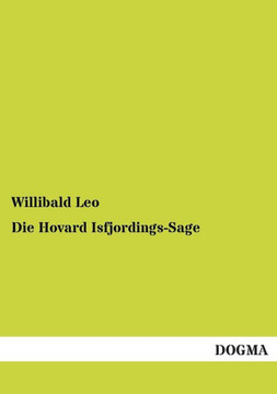 Die Hovard Isfjordings-Sage Die Hovard Isfjordings-Sage