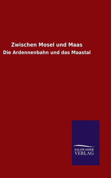 Zwischen Mosel und Maas