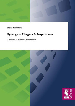 Synergy in Mergers & Acquisitions Synergy in Mergers & Acquisitions