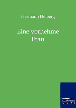 Eine vornehme Frau