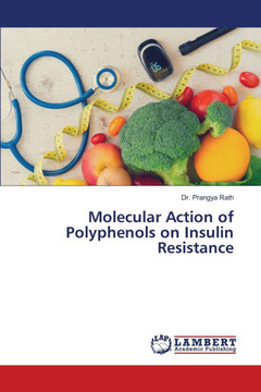 Molecular Action of Polyphenols on Insulin Resistance