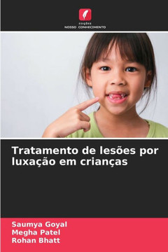 Tratamento de lesões por luxação em crianças