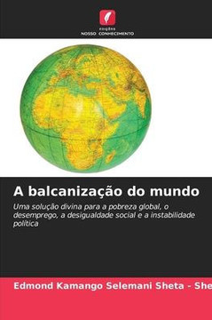 A balcanização do mundo