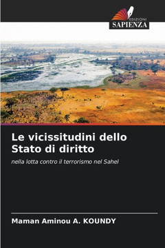 Le vicissitudini dello Stato di diritto