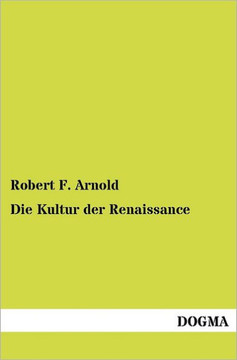 Die Kultur der Renaissance Die Kultur der Renaissance