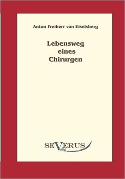 Lebensweg eines Chirurgen Lebensweg eines Chirurgen