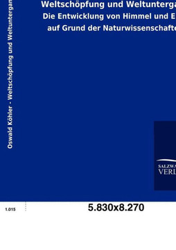 Weltschöpfung und Weltuntergang