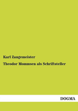 Theodor Mommsen als Schriftsteller