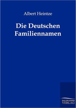 Die Deutschen Familiennamen Die Deutschen Familiennamen
