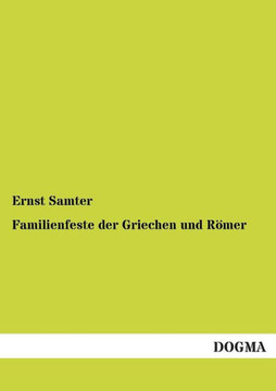 Familienfeste Der Griechen Und Romer