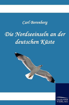 Die Nordseeinseln an der deutschen Küste Die Nordseeinseln an der deutschen Küste