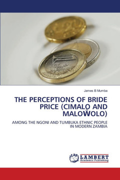 The Perceptions of Bride Price (Cimalo and MaloŴolo)