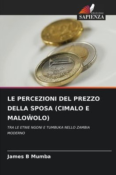 Le Percezioni del Prezzo Della Sposa (Cimalo E MaloŴolo)