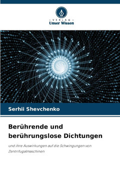 Berührende und berührungslose Dichtungen