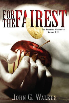 For The Fairest (The Statford Chronicles)