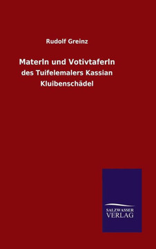 Materln und Votivtaferln Materln und Votivtaferln