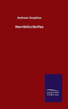 Horribilicribrifax Horribilicribrifax