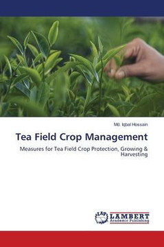 Tea Field Crop Management