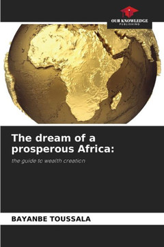 The dream of a prosperous Africa