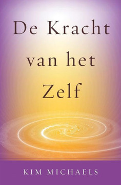 De Kracht van het Zelf