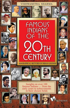 Famous Indians of the 20th Century