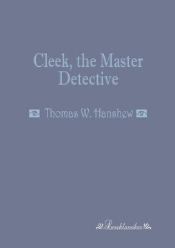 Cleek, the Master Detective