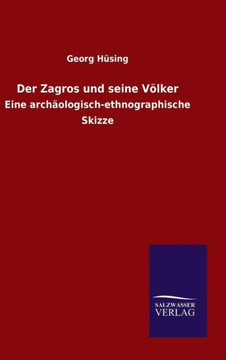 Der Zagros und seine Völker Der Zagros und seine Völker