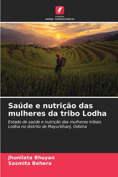 Saúde e nutrição das mulheres da tribo Lodha