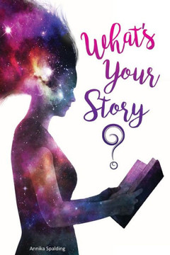 What'S Your Story? What'S Your Story?