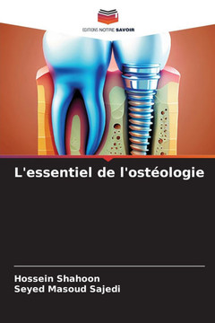 L'essentiel de l'ostéologie L'essentiel de l'ostéologie