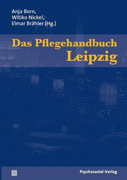 Das Pflegehandbuch Leipzig