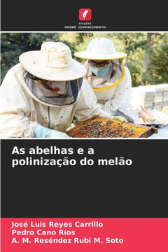 As abelhas e a polinização do melão