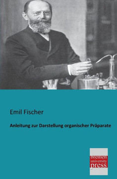 Anleitung Zur Darstellung Organischer Praparate Anleitung Zur Darstellung Organischer Praparate