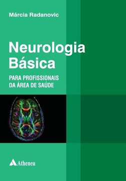 Neurologia Básica Neurologia Básica
