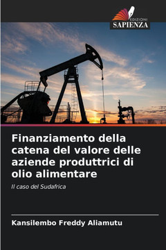 Finanziamento della catena del valore delle aziende produttrici di olio alimentare