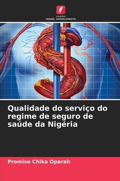 Qualidade do serviço do regime de seguro de saúde da Nigéria