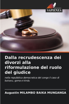 Dalla recrudescenza dei divorzi alla riformulazione del ruolo del giudice