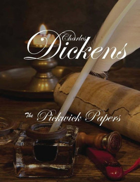 The Pickwick Papers The Pickwick Papers