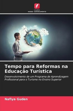 Tempo para Reformas na Educação Turística