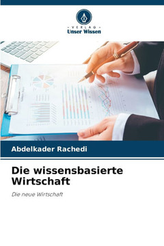 Die wissensbasierte Wirtschaft